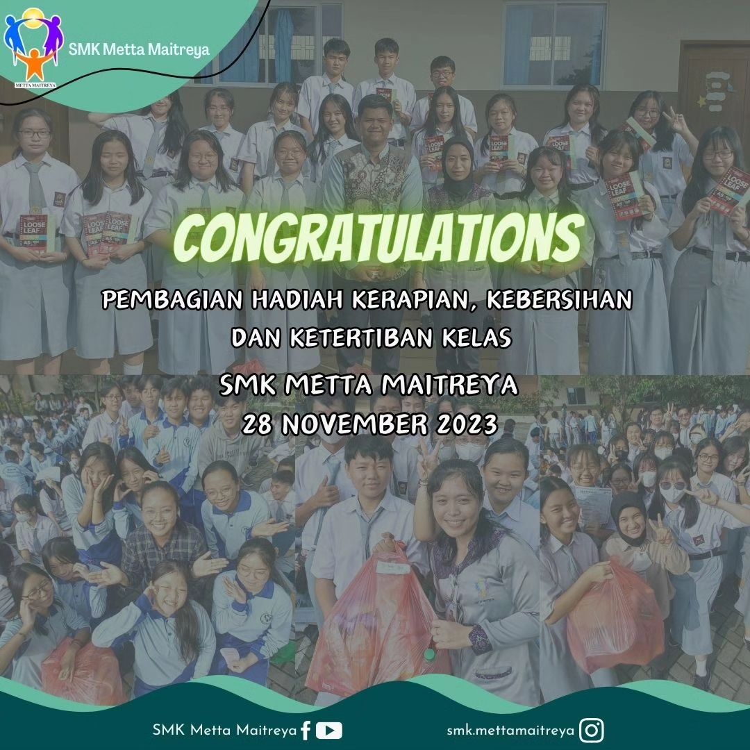 Pembagian Hadiah Kerapian, Kebersihan dan Ketertiban Kelas | SMK METTA MAITREYA